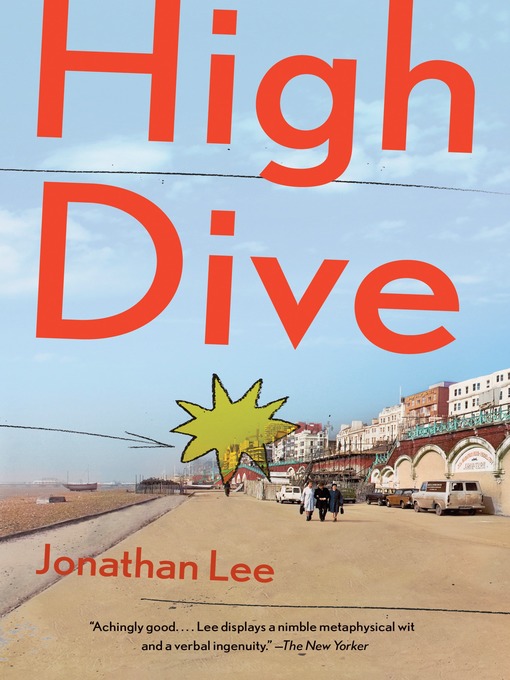 Title details for High Dive by Jonathan Lee - Available